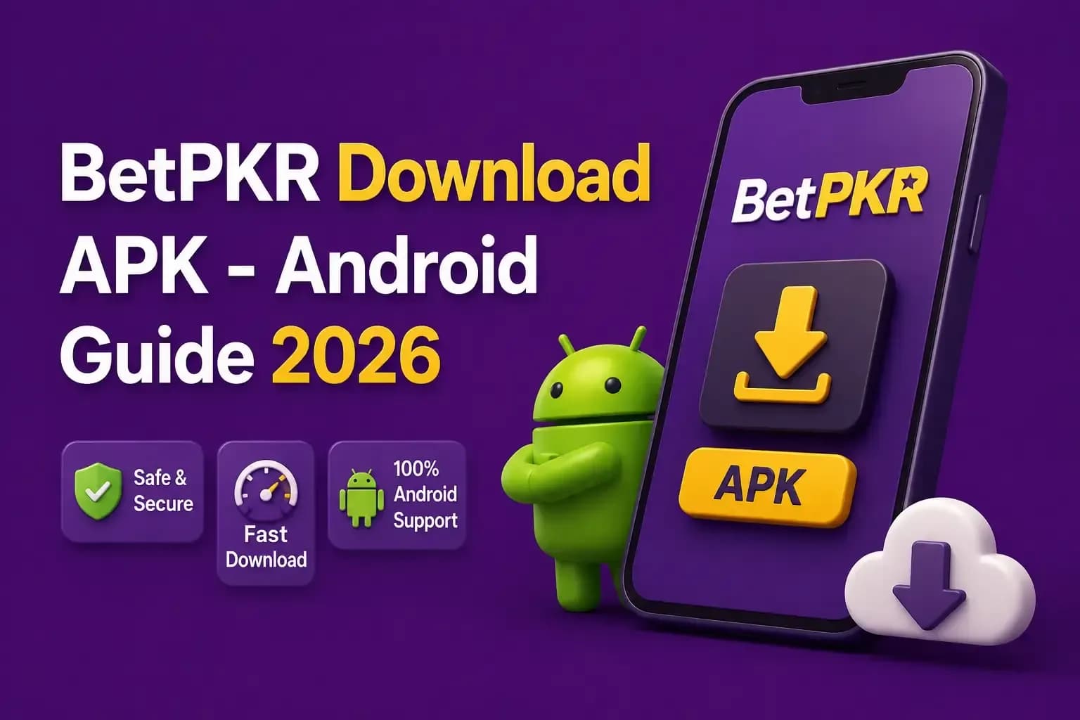 betpkr download Android robot beside a phone showing a BetPKR APK download button, with safe, fast and Android-support badges.